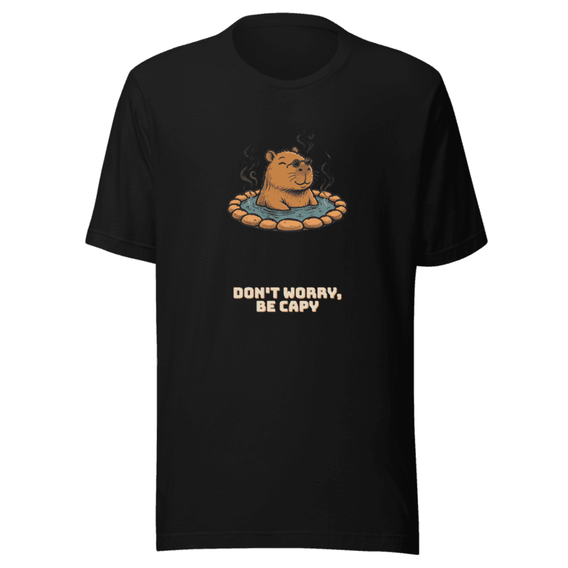 RetroPuns — Don't Worry Be Capy Tee